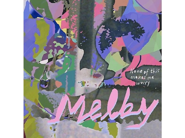 Melby - NONE OF THIS MAKES ME WORRY  - (Vinyl)