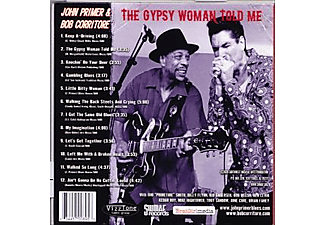 John Primer And Bob Corritore - Gypsy Woman Told Me  - (CD)