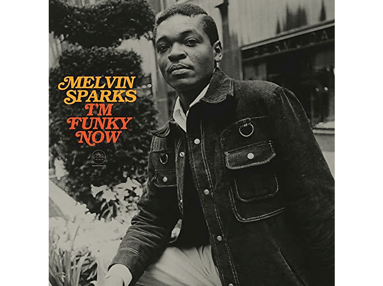 Melvin Sparks - I M FUNKY NOW  - (Vinyl)