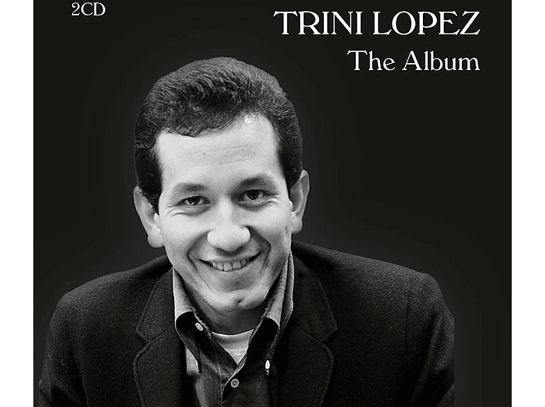 Trini Lopez The Album [CD] online kaufen MediaMarkt