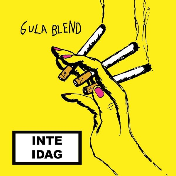 Gula Blend - INTE IDAG - (Vinyl)