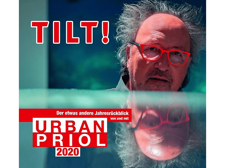 Urban Priol - TILT! 2020-Der etwas andere Jahresrückblick von - (CD)