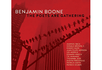 Benjamin Boone - The Poets Are Gathering  - (CD)