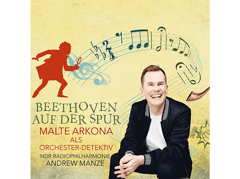 Malte Arkona, NDR Radiophilharmonie - Orchester-Detektive: Beethoven auf der Spur! - (CD)
