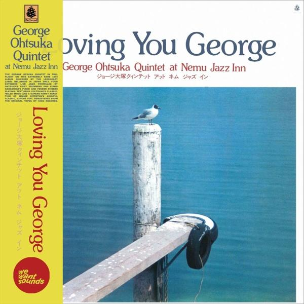 George Otsuka Quintet Loving George - - (Vinyl) You