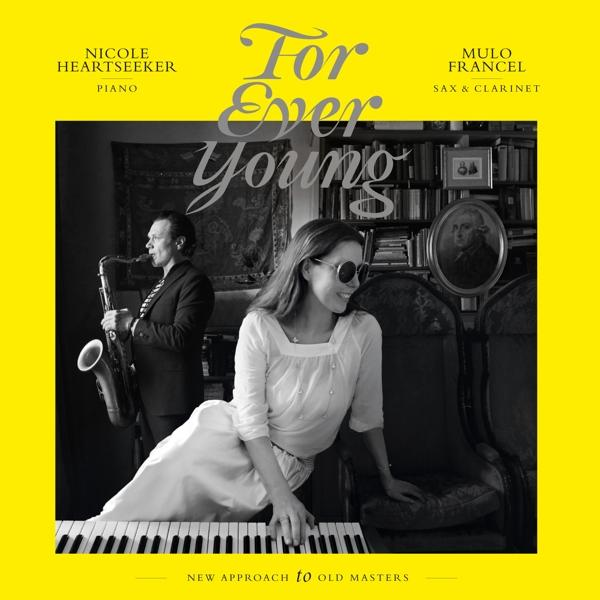 Albumcover: Mann mit Saxophon, Frau am Klavier, Titel 'For Ever Young'.