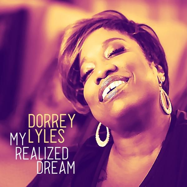 Realized - Dorrey (CD) Dream - My Lyles