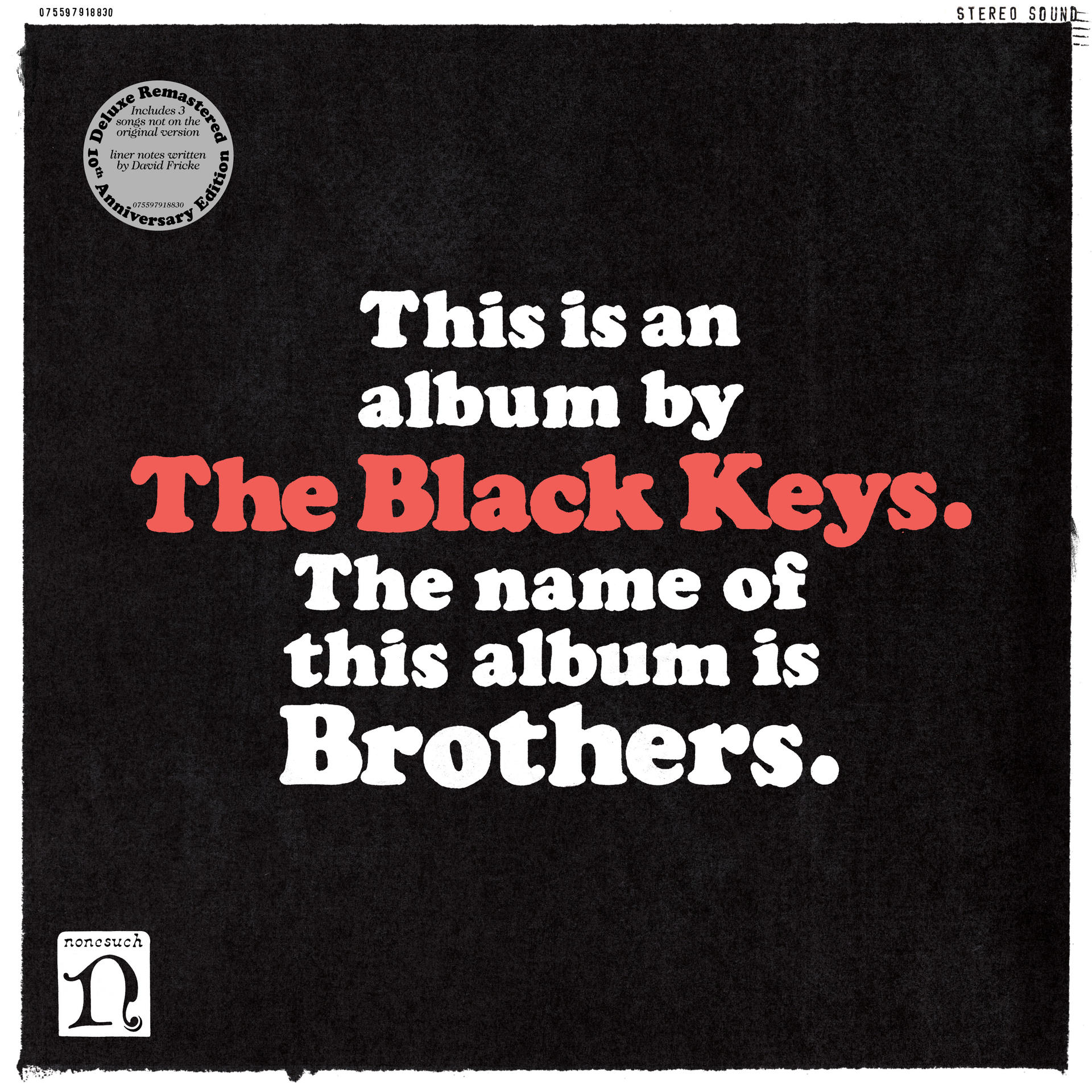 Albumhoes: Black Keys album, "Brothers", op zwarte achtergrond met witte en rode tekst.