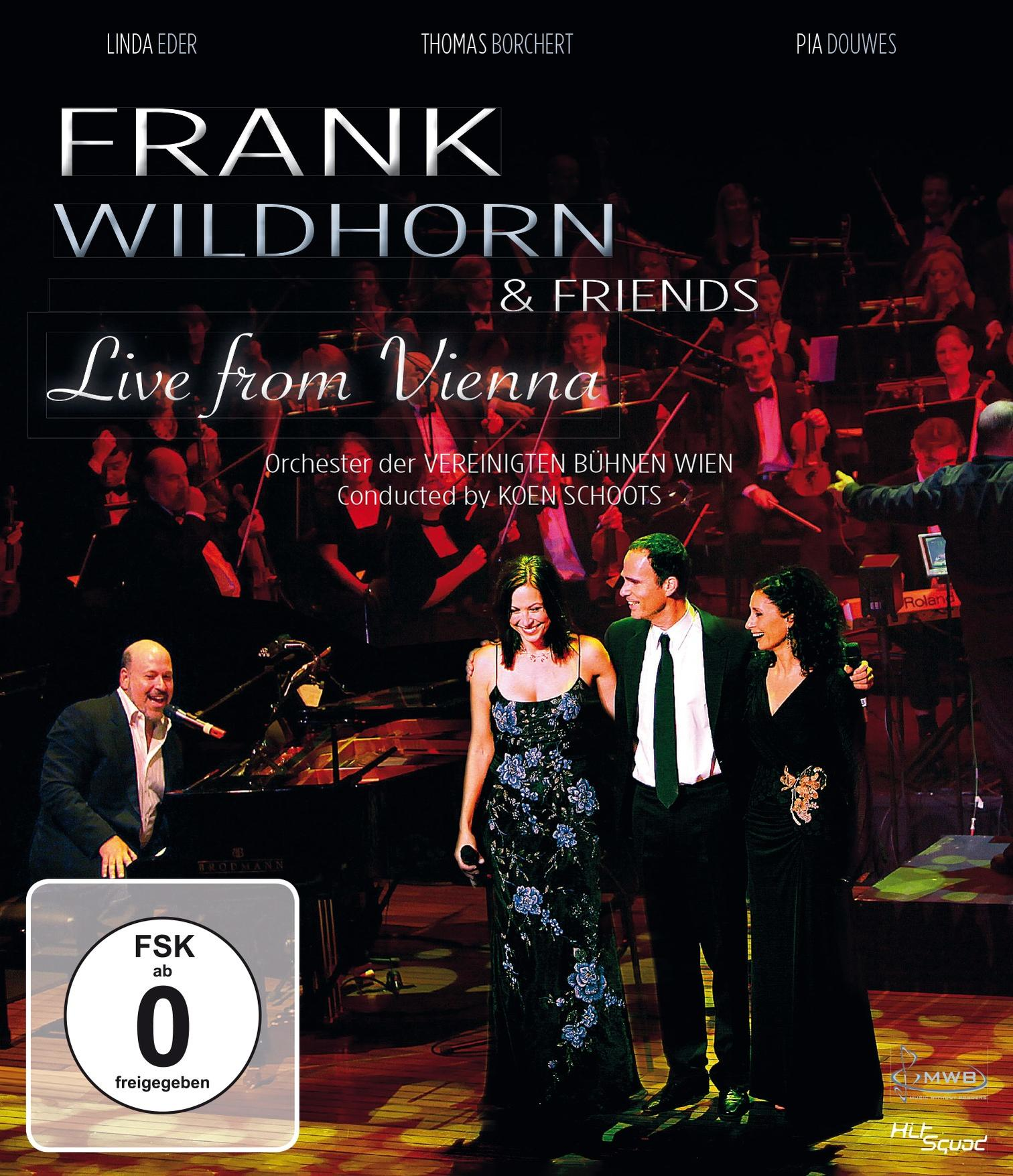 CD-Cover mit dem Titel 'Frank Wildhorn & Friends Live from Vienna'. Interpreten und Orchester sind sichtbar. Enthält einen 'FSK ab 0'-Aufkleber.