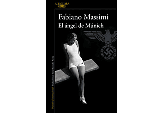 El Ángel De Múnich - Fabiano Massimi