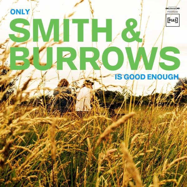 Albumhoes: Smith & Burrows, Is Good Enough. Twee mensen in hoog gras.