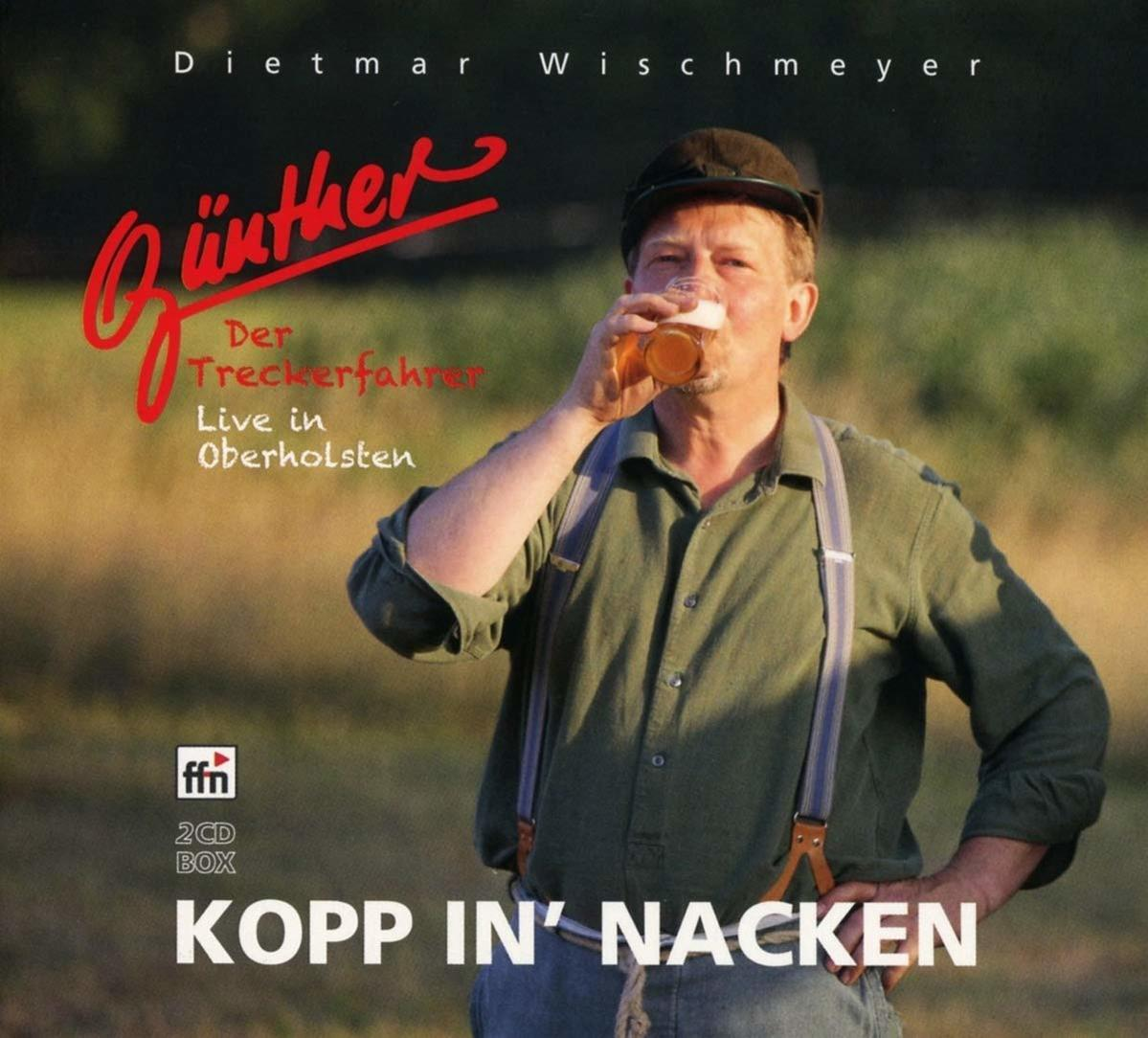 Albumcover. Mann trinkt Bier. Der Titel lautet 'Kopp In' Nacken', und der Künstler ist Dietmar Wischmeyer.