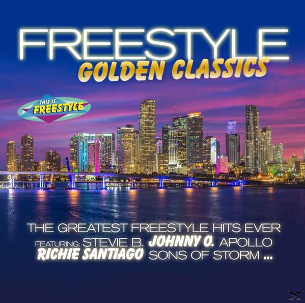 Ein Freestyle Golden Classics Albumcover mit Skyline bei Sonnenuntergang und Text.