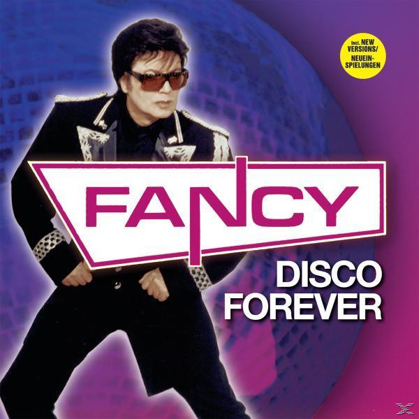 Albumcover: Ein Mann im schwarzen Anzug mit Sonnenbrille. Text: Fancy, Disco Forever. Lila und blauer Hintergrund.