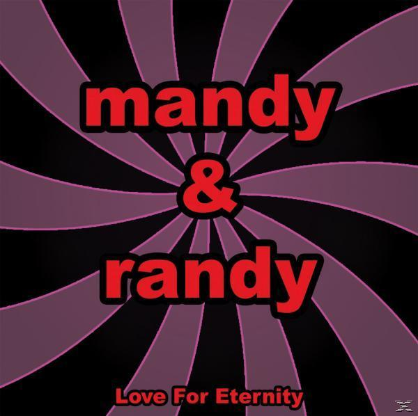Ry, Mandy & Randy - Love For Eternity  - (CD)