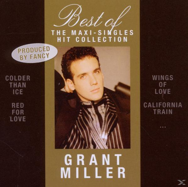 Grant Miller - Best Of-The Maxi-Singles Hit Collection  - (CD)