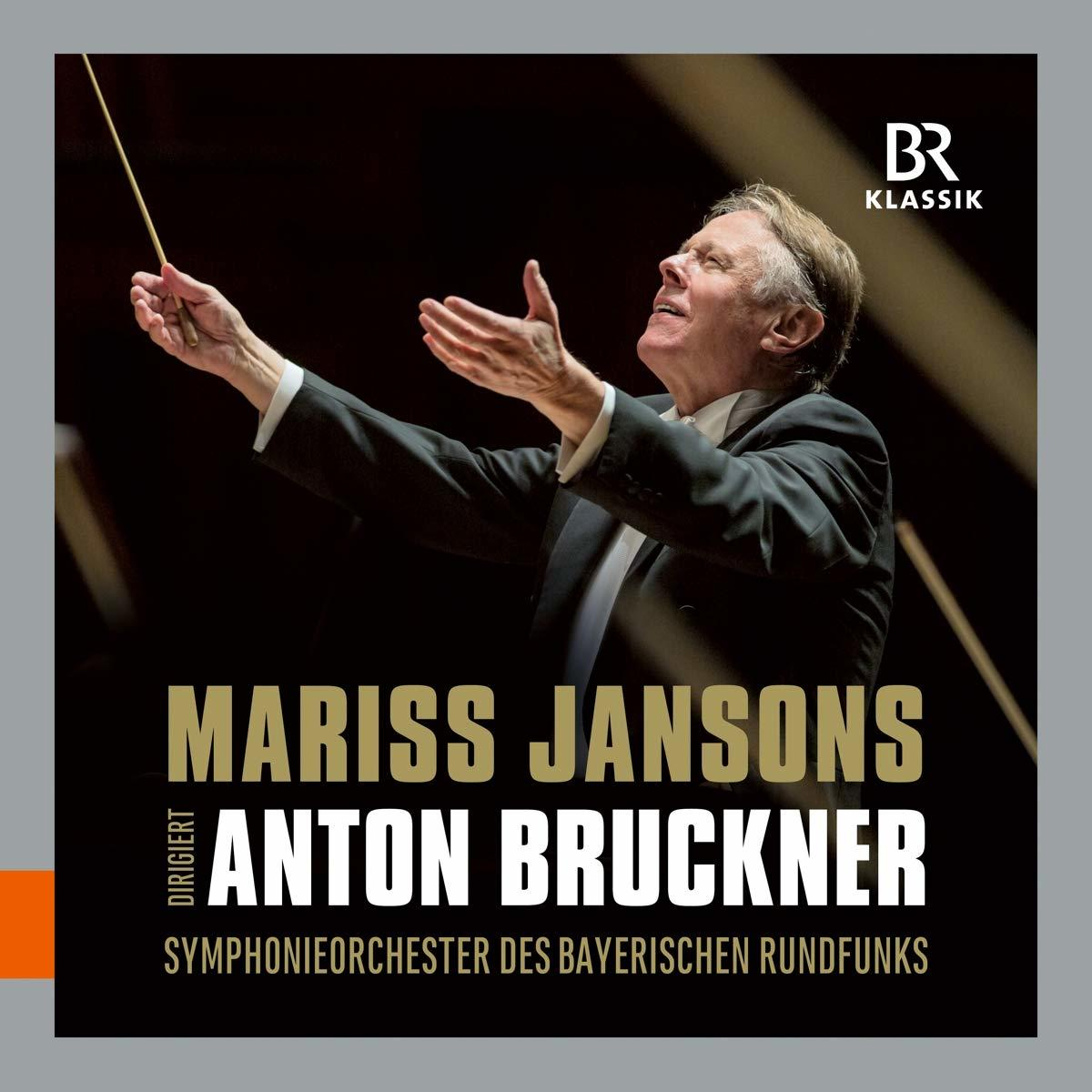Albumcover: Dirigent Mariss Jansons. Text: Anton Bruckner, Symphonieorchester des Bayerischen Rundfunks.