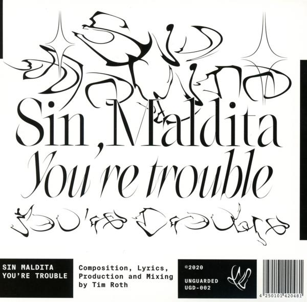 Sin Maldita - You're Trouble  - (CD)
