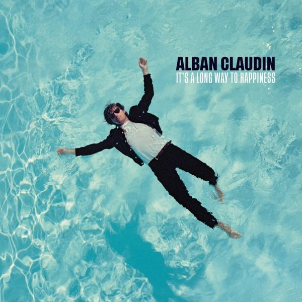 Alban Claudin - a (Vinyl) to Long - It\'s Way Happiness