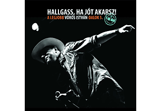 Vörös István - Hallgass, ha jót akarsz! - A legjobb Vörös István-dalok 5. (CD)