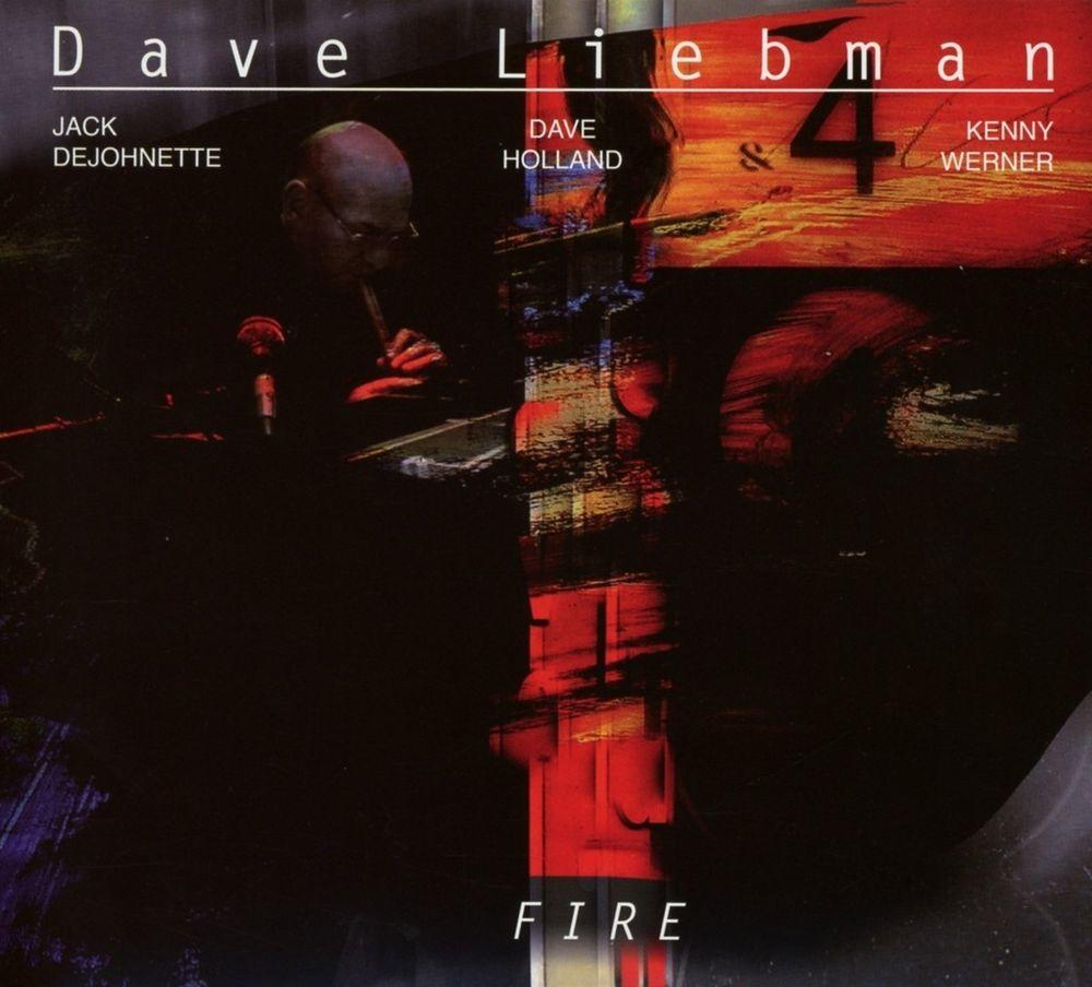 David Liebman - Fire  - (CD)