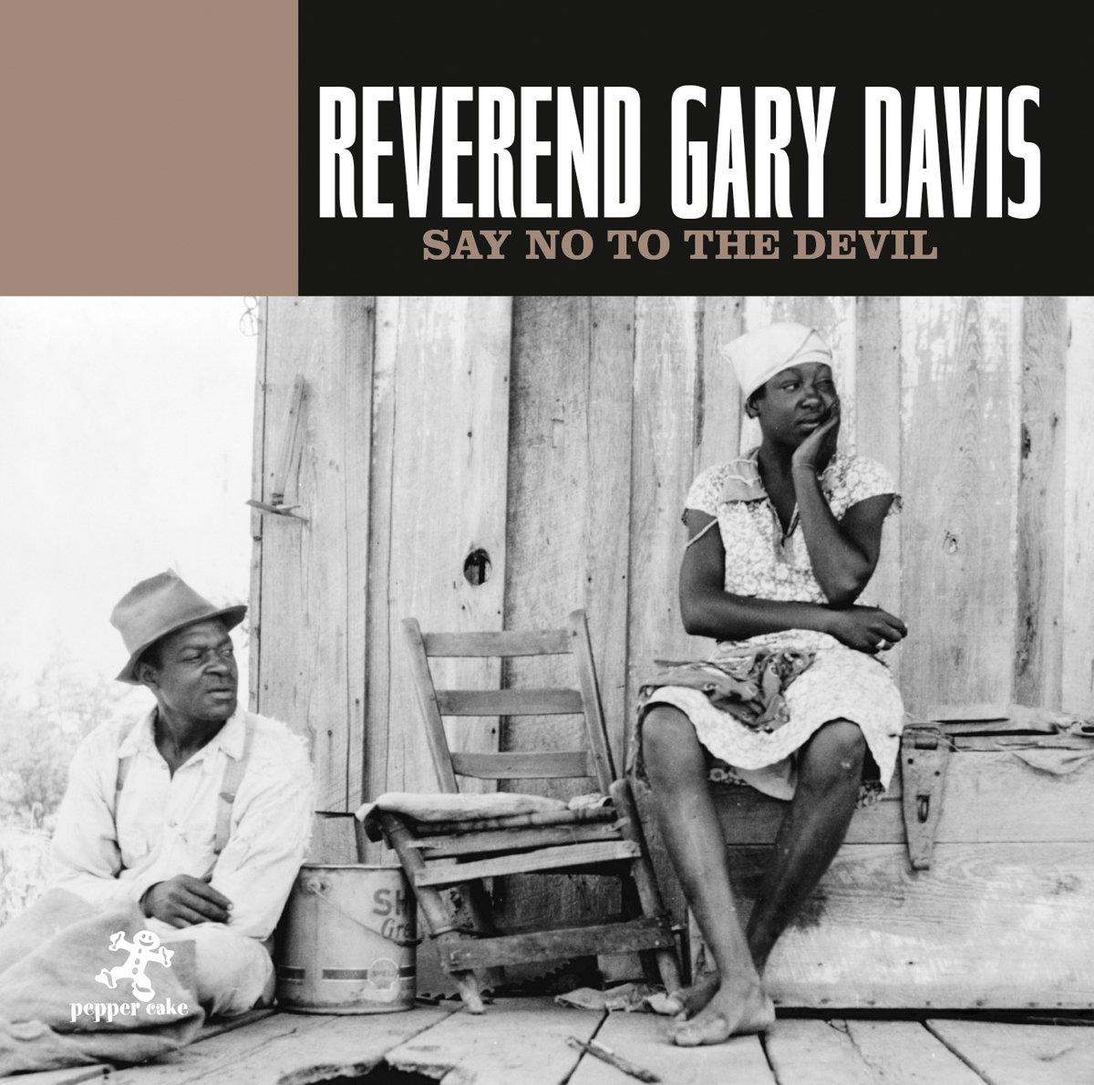 Reverend Blind Gary Davis - Say No To The Devil  - (CD)