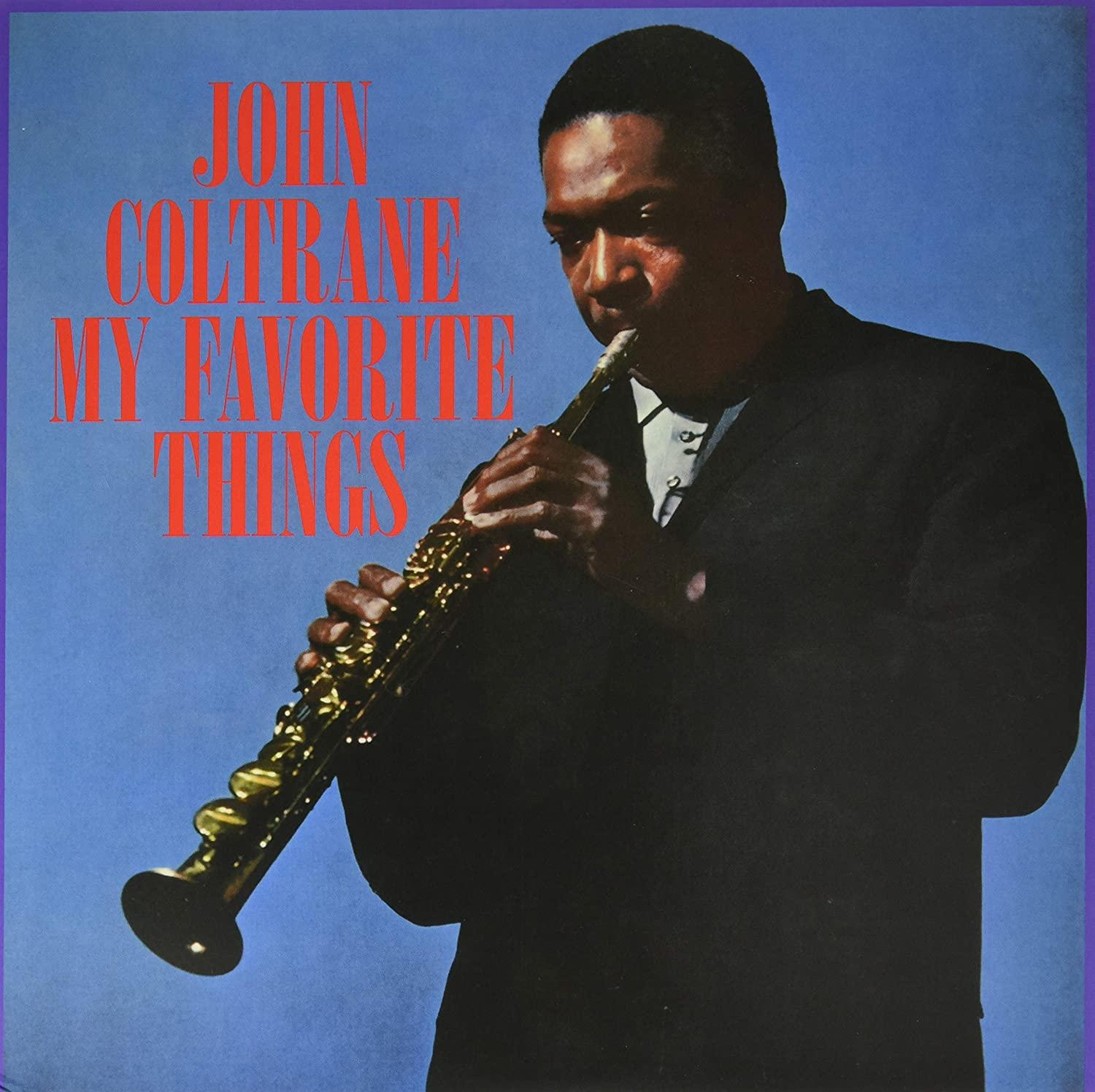 John Coltrane 'My Favorite Things' album borítója. Egy férfi szaxofonozik.