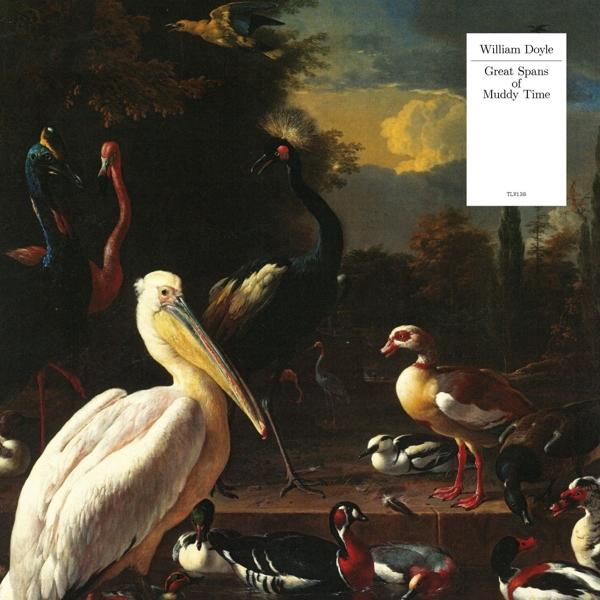 (Vinyl) - spans white Doyle - muddy (pelican time Great vinyl) of William