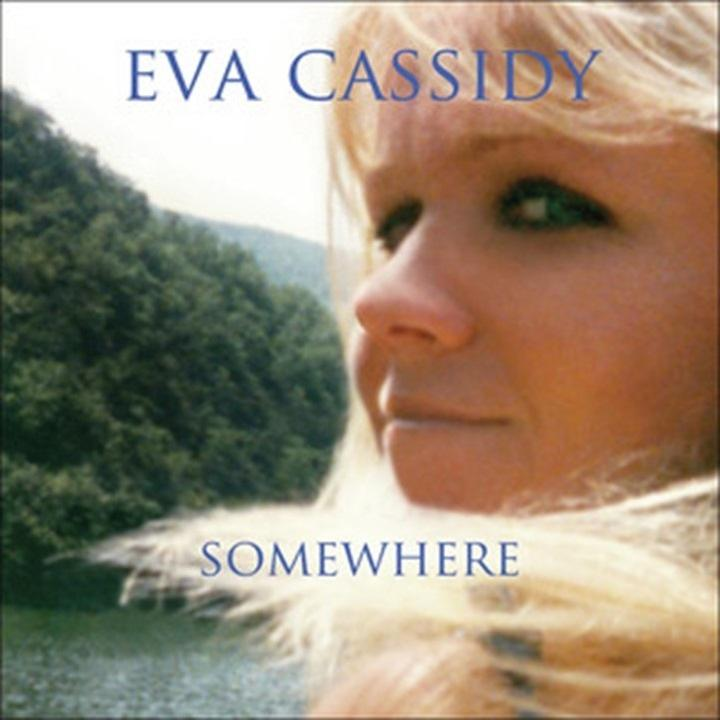 Eva Cassidy - Somewhere  - (CD)