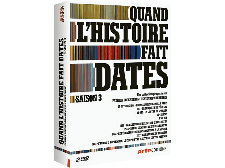 Quand L'histoire Fait Dates Vol. 3