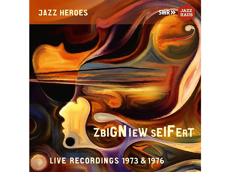Seifert,Zbigniew/Mangelsdorff,Albert/McRea,Dave/+ - Zbigniew Seifert-live recordings 1973 And 1976 - (CD)