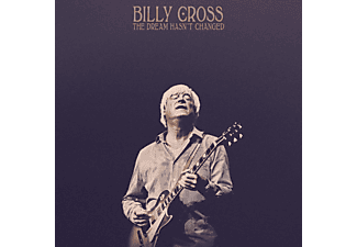 Billy Cross - The Dream Hasn't Changed  - (CD)