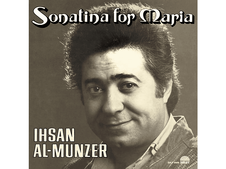 Ihsan Al-munzer - SONATINA FOR MARIA  - (Vinyl)
