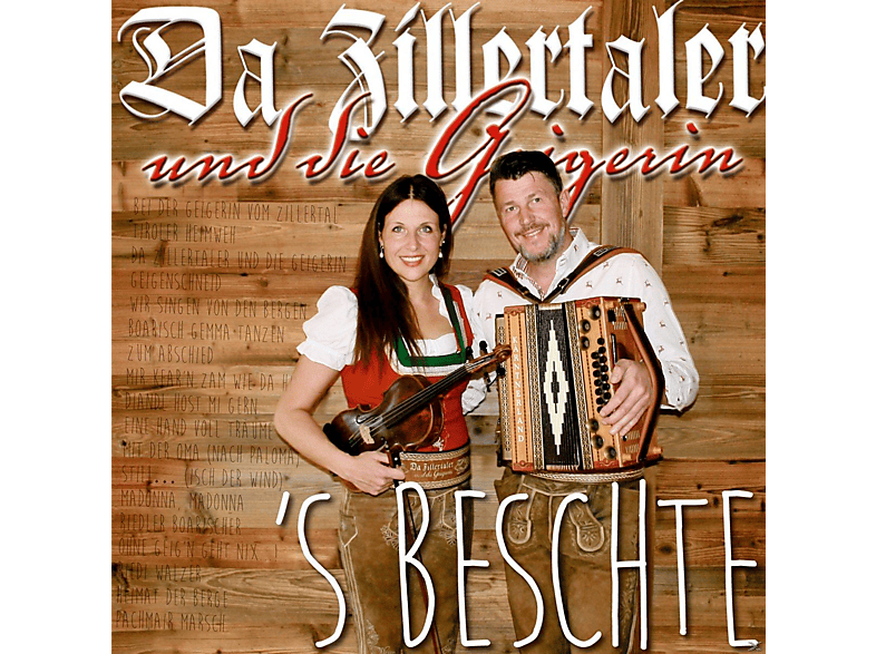 Da Zillertaler Und Die Geigerin | S Beschte-Das Beste aus 10 Jahren [CD ...