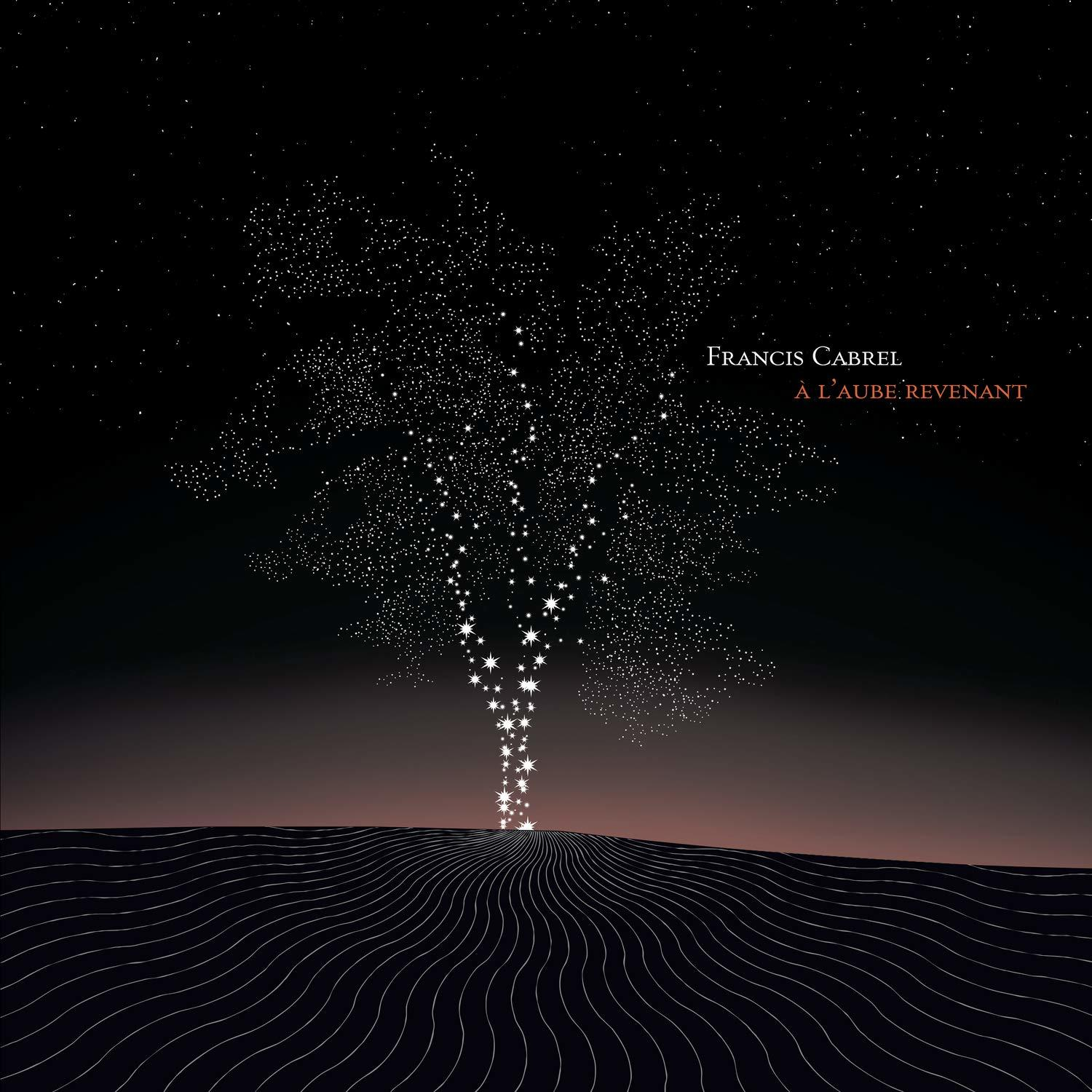 Francis Cabrel - A L'Aube Revenant CD