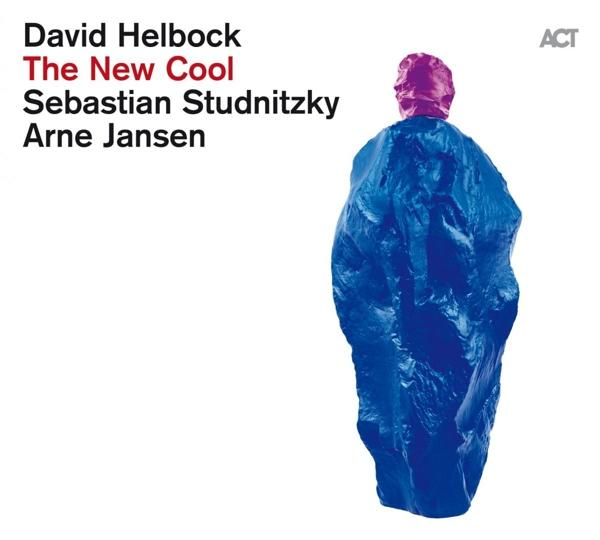 Albumcover mit einer blauen Figur mit pinkem Kopf. Text: David Helbock, The New Cool.