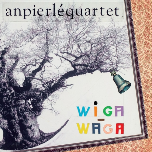 An Pierle Quartet - Wiga Waga - CD