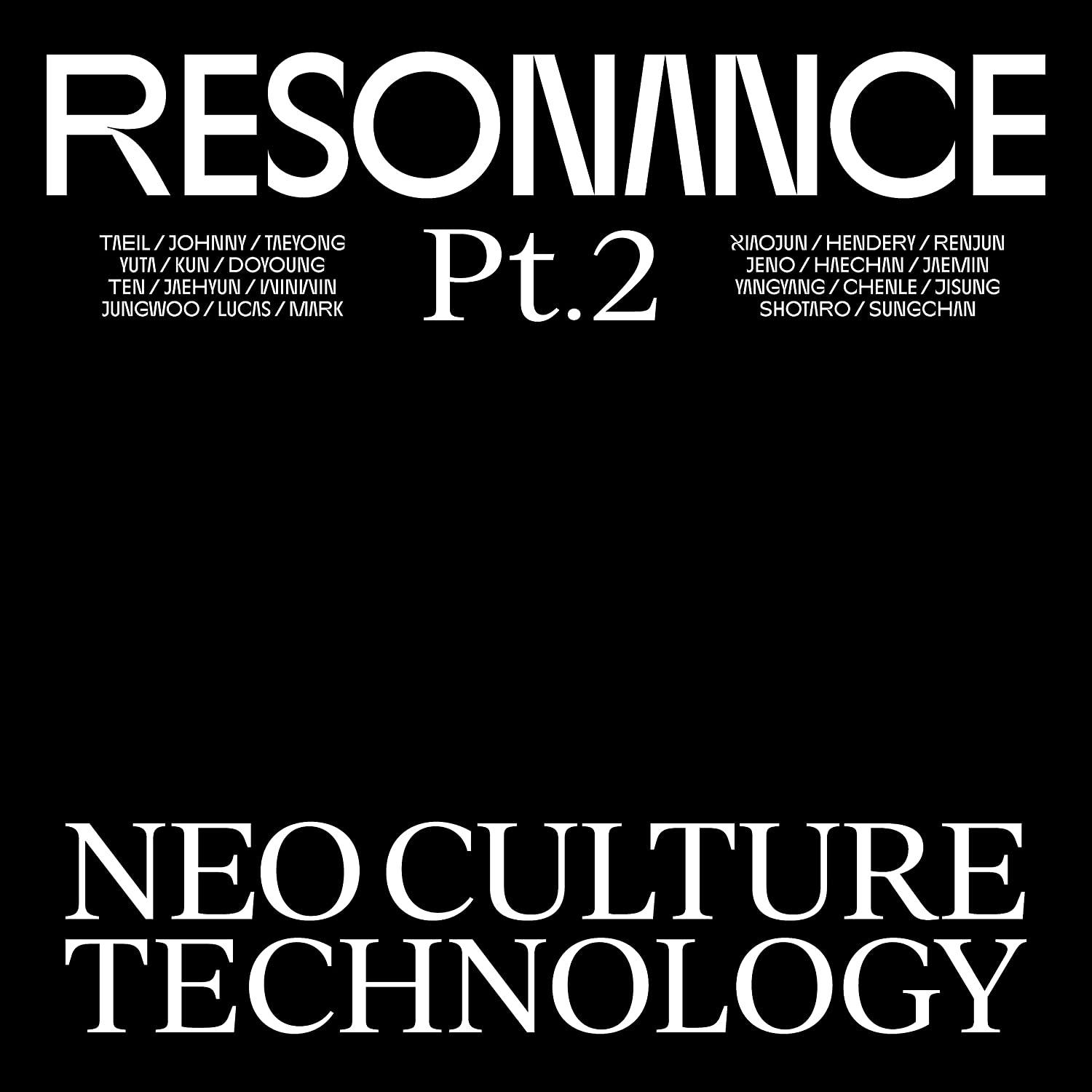 Fekete-fehér albumborító szöveggel. A szöveg a következő: RESONANCE Pt.2 és NEO CULTURE TECHNOLOGY.