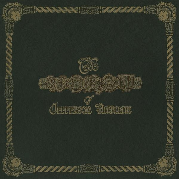 A The Worst of Jefferson Airplane album borítója, sötétzöld, arany betűk, díszes keret.