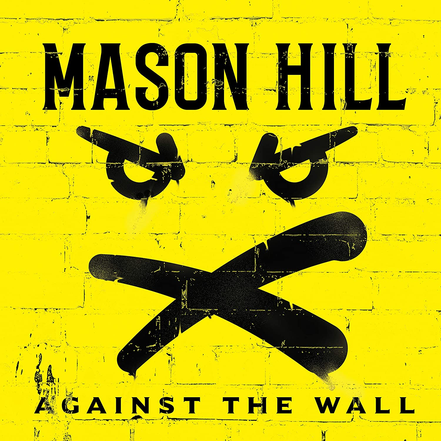 Mason Hill - Against The Wall (Vinyl LP (nagylemez))