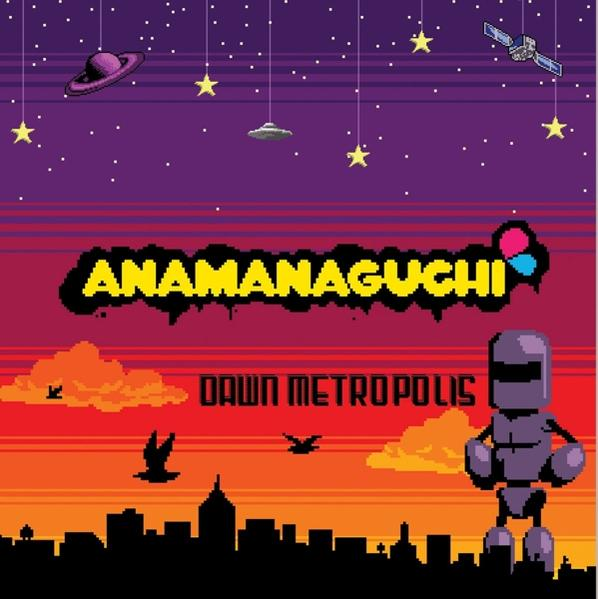(LP Hues Anamanaguchi - LP+MP3) Dawn + Download) Metropolis (Sunset Coloured -