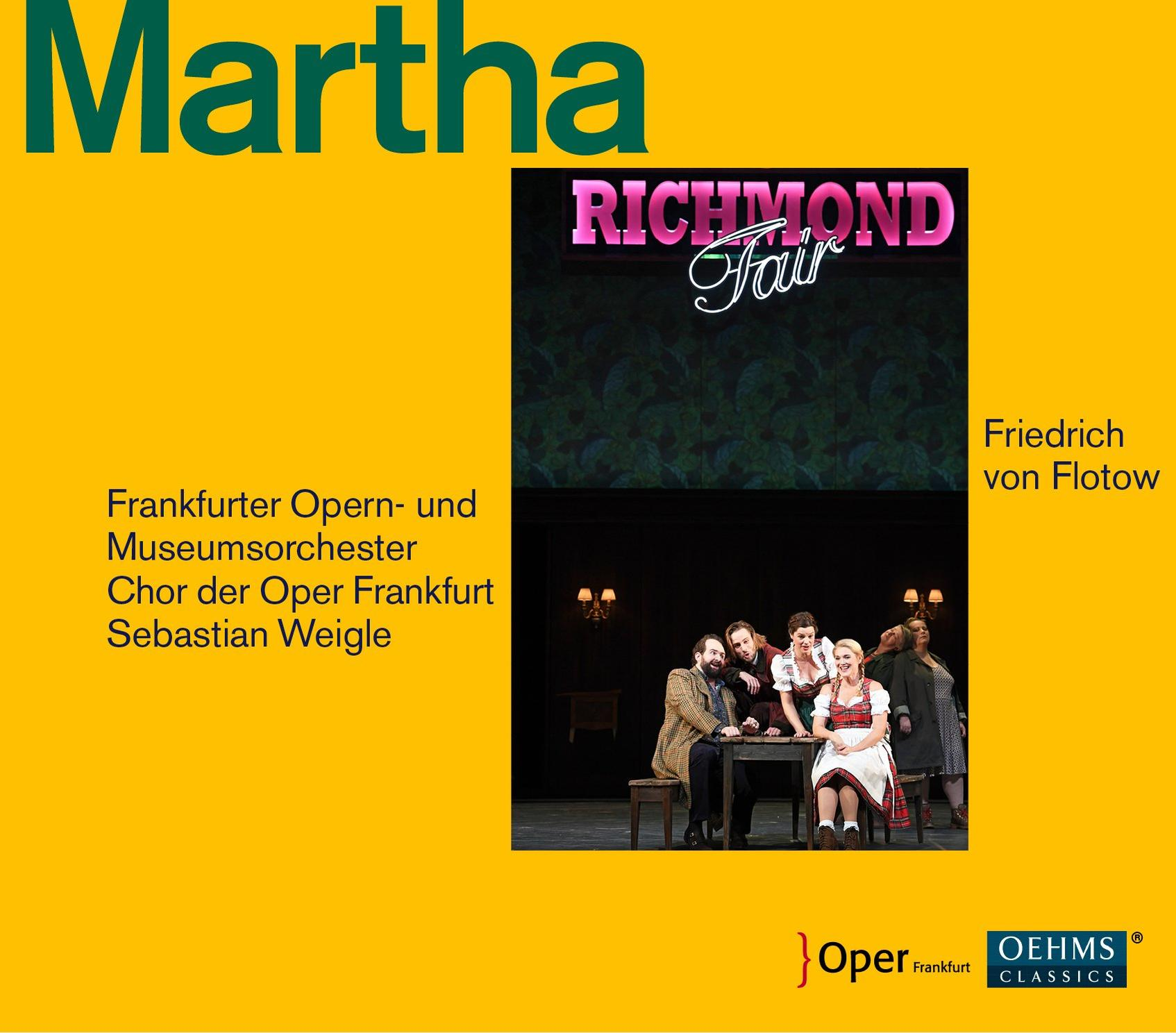 Operncover. Szene auf der Bühne mit Schauspielern in historischen Kostümen. Text 'Martha' und weitere Details.