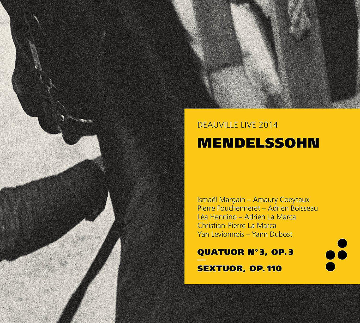 Albumcover mit Text 'Deauville Live 2014' und 'Mendelssohn'. Namen der Interpreten gelistet.
