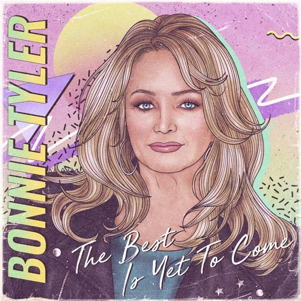 Bonnie Tyler rajzfilm. Szőke nő kék szemekkel, retró stílus. Szöveg: 'The Best Is Yet To Come'.