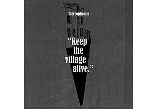 Stereophonics - Keep The Village Alive (CD)