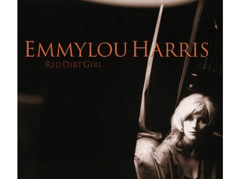 Emmylou Harris - Dirt - (Vinyl) Red Girl