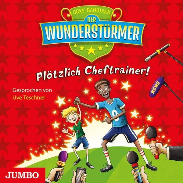 (CD) - - Plötzlich Ocke Cheftrainer!-Folge Bandixen Wunderstürmer: Der