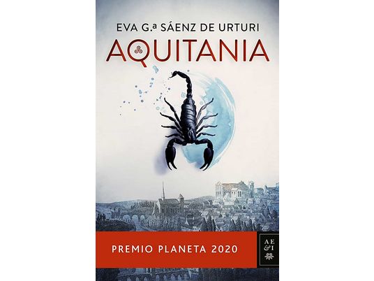 Aquitania - Eva García Sáenz de Urturi