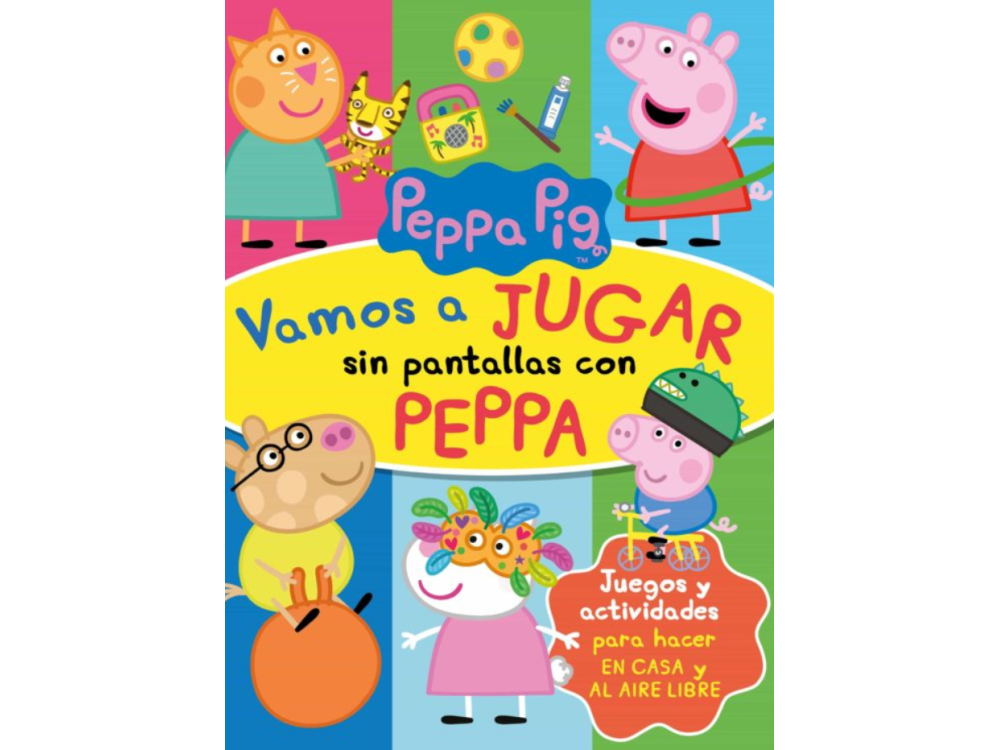 Vamos A Jugar Sin Pantallas Con Peppa (Peppa Pig. Actividades) - Hasbro & Eone