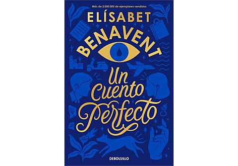Un cuento perfecto - Elisabet Benavent